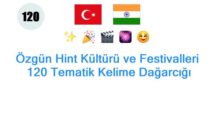 Özgün Hint Kültürü ve Festivalleri: 120 Tematik Kelime Dağarcığı